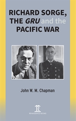 Richard Sorge the GRU and the Pacific War