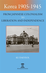 Korea 19051945 From Japanese Colonialism to Liberation and Independence